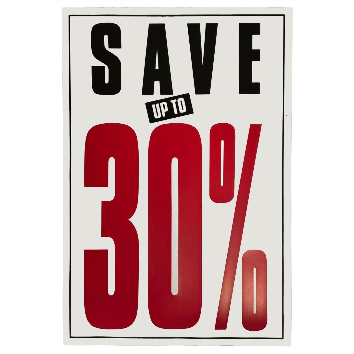 Save Up To 30% Off Poster