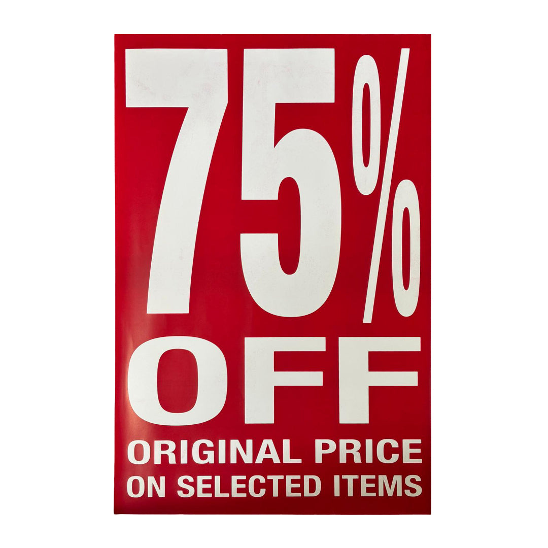 75% Off Original Price On Selected Items Poster