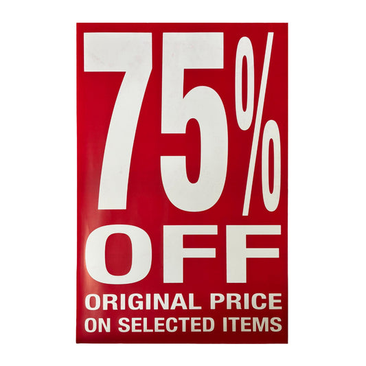 75% Off Original Price On Selected Items Poster